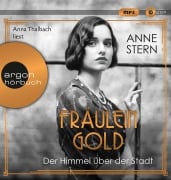 Cover-Bild zum Titel 'Fräulein Gold: Der Himmel über der Stadt' von 'Anne Stern'