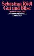 Cover-Bild zum Titel 'Gut und Böse' von 'Sebastian Rödl'