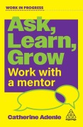 Cover-Bild zum Titel 'Ask, Learn, Grow' von 'Catherine Adenle'