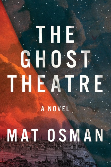 The Ghost Theatre - Mat Osman