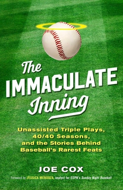 The Immaculate Inning - Joe Cox