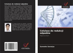 Cover-Bild zum Titel 'Celulaza do redukcji odpadów' von 'Surendra Sarsaiya'