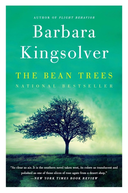 The Bean Trees - Barbara Kingsolver