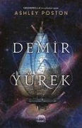 Cover-Bild zum Titel 'Demir Yürek' von 'Ashley Poston'
