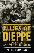 Cover-Bild zum Titel 'Allies at Dieppe' von 'Will Fowler'
