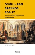 Cover-Bild zum Titel 'Dogu ve Bati Arasinda Adalet' von 'Kadir Canatan'