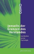 Cover-Bild zum Titel 'Jenseits der Grenzen des Verstandes' von 'Osho'