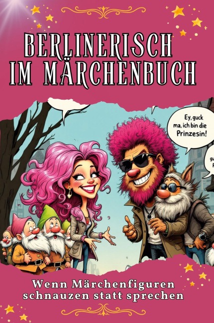 Berlinerisch im Märchenbuch - Matteo Huber
