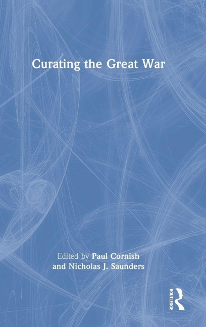 Curating the Great War - 