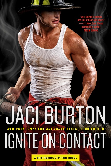 Ignite on Contact - Jaci Burton