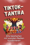 Cover-Bild zum Titel 'TikTok-Tantra' von 'Sofia Friedrich'
