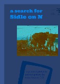 A Search for Sidle on N - Mike Bozart