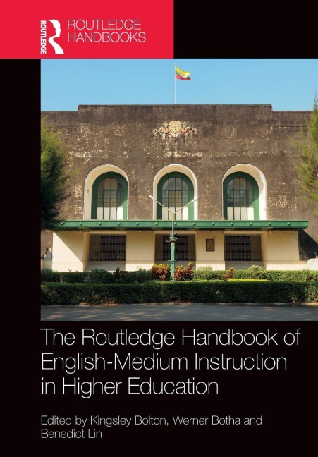 The Routledge Handbook of English-Medium Instruction in Higher Education - 