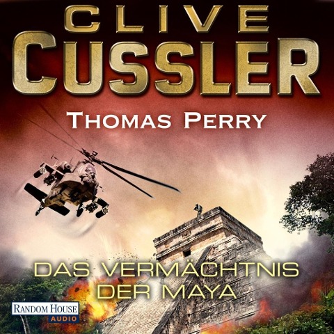 Das Vermächtnis der Maya - Clive Cussler, Thomas Perry