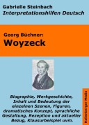 Cover-Bild zum Titel 'Woyzeck - Lektürehilfe und Interpretationshilfe. Interpretationen und Vorbereitungen für den Deutschunterricht.' von 'Gabrielle Steinbach, Georg Büchner'