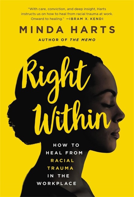 Right Within - Minda Harts