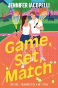 Cover-Bild zum Titel 'Game, Set, Match' von 'Jennifer Iacopelli'