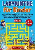 Labyrinthe für Kinder ab 5 Jahren - Band 32 - Lena Krüger