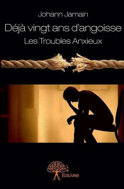 Déjà vingt ans d'angoisse - Johann Jamain