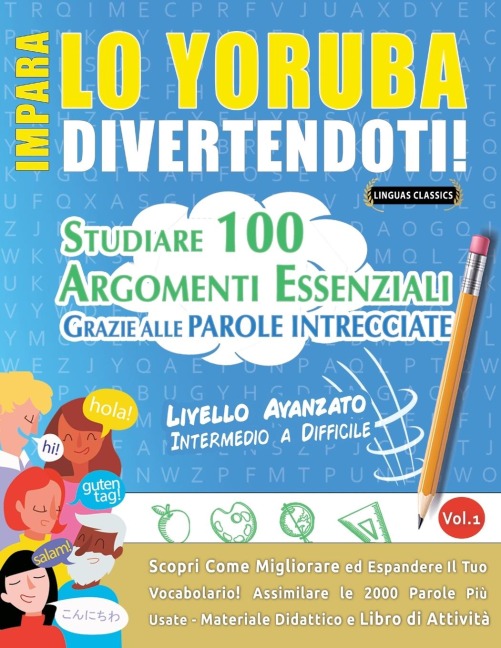 IMPARA LO YORUBA DIVERTENDOTI! - LIVELLO AVANZATO - Lingua Classics