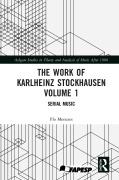 Cover-Bild zum Titel 'The Work of Karlheinz Stockhausen Volume 1' von 'Flo Menezes'