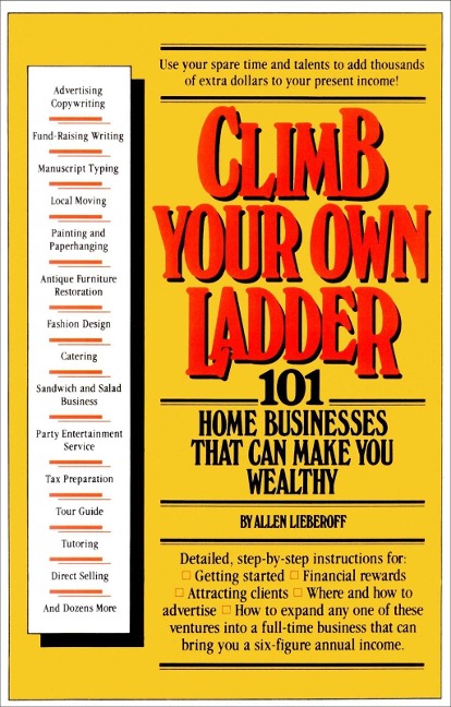 Climb Your Own Ladder - Allen Lieberoff