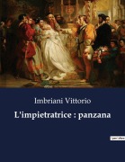 Cover-Bild zum Titel 'L'impietratrice : panzana' von 'Imbriani Vittorio'