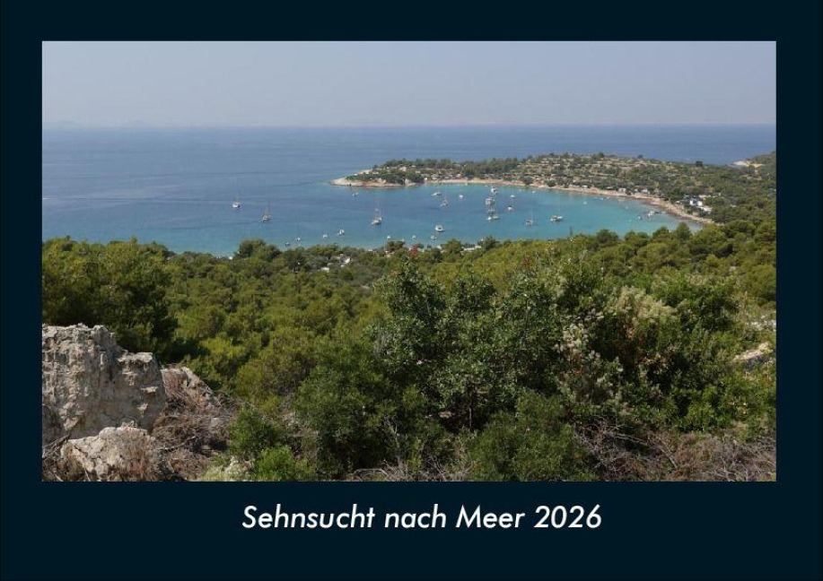 Sehnsucht nach Meer 2026 Fotokalender DIN A4 - Tobias Becker