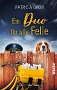 Cover-Bild zum Titel 'Ein Duo für alle Felle' von 'Patricia Grob'