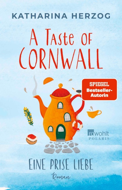 A Taste of Cornwall: Eine Prise Liebe - Katharina Herzog