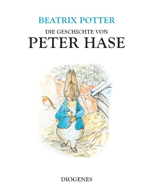 Die Geschichte von Peter Hase - Beatrix Potter