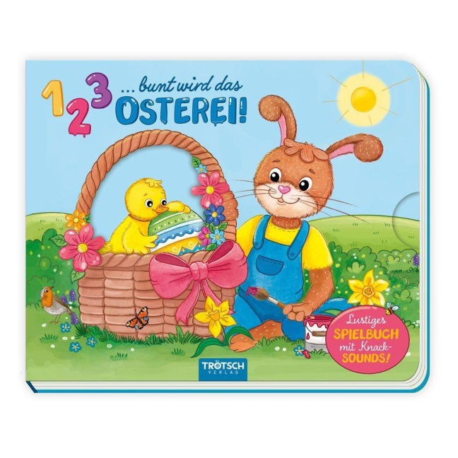 TRÖTSCH - 1 2 3 bunt wird das Osterei Spielbuch mit Knack-Sounds - 