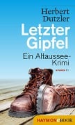 Cover-Bild zum Titel 'Letzter Gipfel' von 'Herbert Dutzler'