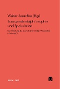 Cover-Bild zum Titel 'Transzendentalphilosophie und Spekulation' von ''
