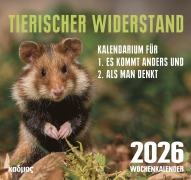 Tierischer Widerstand (2026) - Wolfram Burckhardt