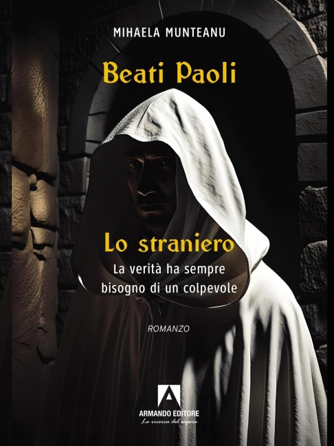 Lo straniero. Beati Paoli - Mihaela Munteanu