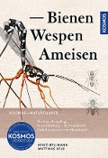 Bienen, Wespen, Ameisen - Heiko Bellmann, Matthias Helb