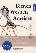 Cover-Bild zum Titel 'Bienen, Wespen, Ameisen' von 'Heiko Bellmann, Matthias Helb'