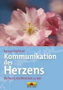 Kommunikation des Herzens - Rahasaya Fritjof Kraft