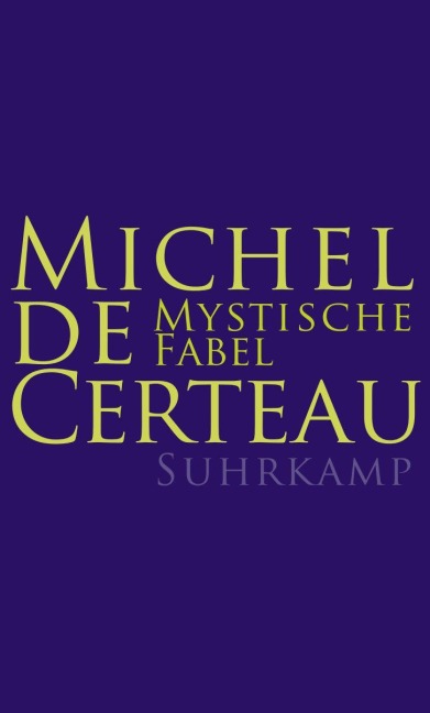 Mystische Fabel - Michel de Certeau