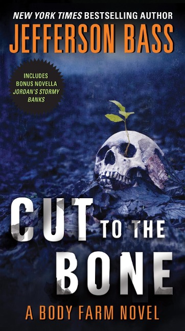 Cut to the Bone - Jefferson Bass