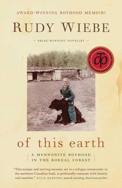 Of This Earth - Rudy Wiebe