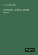 Cover-Bild zum Titel 'Die Nordsee-Insel Föhr und ihr Seebad' von 'Immanuel Schiödte'