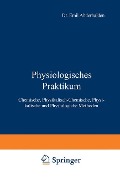 Physiologisches Praktikum - Emil Abderhalden