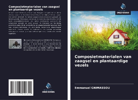 Composietmaterialen van zaagsel en plantaardige vezels - Emmanuel Gnimassou