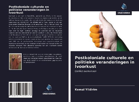 Postkoloniale culturele en politieke veranderingen in Ivoorkust - Kemal Yildirim