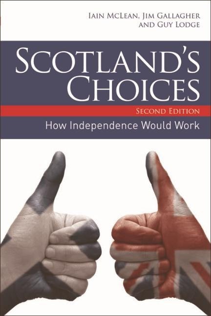 Scotland's Choices - Iain Mclean, Jim Gallagher, Guy Lodge