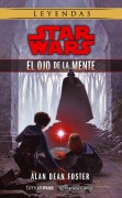 Cover-Bild zum Titel 'Star Wars, El ojo de la mente' von 'Alan Dean Foster'