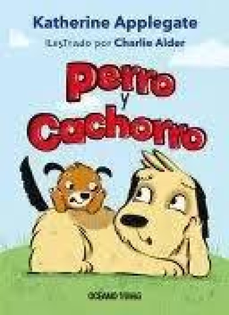 Perro Y Cachorro - Katherine A Applegate