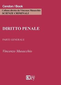 Diritto penale. Parte generale - Vincenzo Musacchio